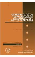 Pharmacology and Therapeutics of Constitutively Active Receptors
