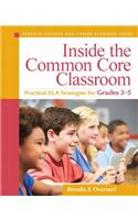Inside the Common Core Classroom