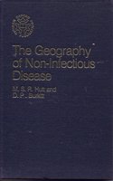 The Geography of Non-infectious Disease