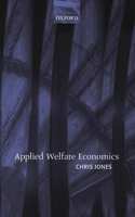 Applied Welfare Economics: (English)