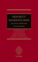 Minority Shareholders: Law, Practice, and Procedure