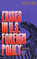 Crises in U.S. Foreign Policy