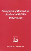 Strengthening Research in Academic OB/GYN Departments