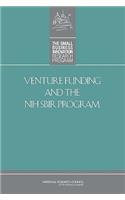 Venture Funding and the Nih Sbir Program