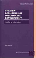 New Economics of Sustainable Development: A Briefing for Policy Makers