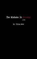 The Mistake In Forever