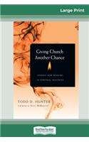 Giving Church Another Chance