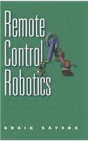 Remote Control Robotics