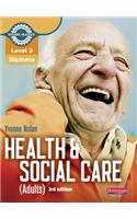 Level 3 Health and Social Care (Adults) Diploma: Candidate Book 3rd edition: (Work Based Learning L3 Health & Social Care Dementia)