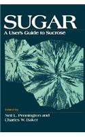 Sugar: User's Guide to Sucrose
