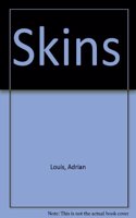 Skins