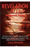 Revelations 9/11 the Seventh Plague