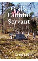 God's Faithful Servant