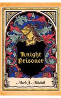 Knight Prisoner