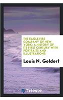 The Eagle Fire Company of New York