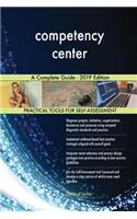 competency center A Complete Guide - 2019 Edition