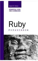 Ruby Phrasebook: Essential Code and Commands