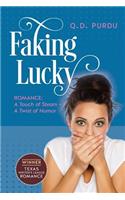 Faking Lucky