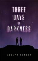 Three Days of Darkness