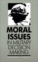 Moral Issues in Military Decision Making