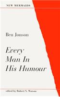 Every Man in His Humour