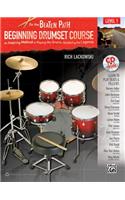 On the Beaten Path -- Beginning Drumset Course, Level 1