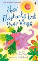 Usborne Guided Reading Pack: How Elephants Lost Their Wings(Level 2 Usborne First Reading)