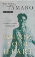 Follow Your Heart
