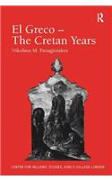 El Greco – The Cretan Years