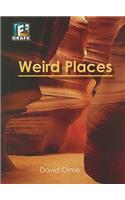 Weird Places