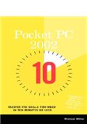 Pocket PC 2002 10 Minute Guide