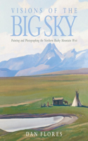 Visions of the Big Sky, 5