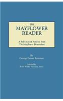 The Mayflower Reader. A Selection of Articles from The Mayflower Descendant