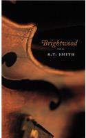 Brightwood: Poems
