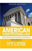 American Constitutional Law, Volume II: The Bill of Rights and Subsequent Amendments