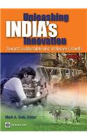 Unleashing India's Innovation: Toward Sustainable and Inclusive Growth