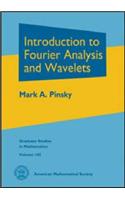 Introduction to Fourier Analysis and Wavelets