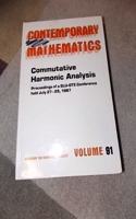 Commutative Harmonic Analysis: (Contemporary Mathematics)