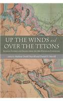 Up the Winds and Over the Tetons