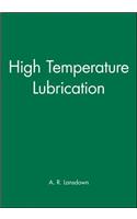 High Temperature Lubrication