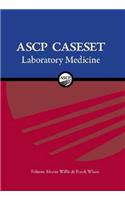 ASCP Caseset: Laboratory Medicine