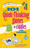 101 Quick Thinking Games and Riddles