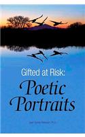 Gifted at Risk: Poetic Portraits