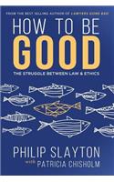 How to Be Good