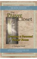 The Prayer Closet: Creating a Personal Prayer Room