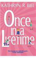 Once in a Lifetime