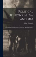 Political Opinions in 1776 and 1863