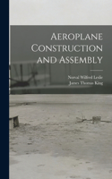 Aeroplane Construction and Assembly