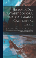 Historia Del Nayarit, Sonora, Sinaloa Y Ambas Californias