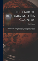 Emir of Bokhara and His Country